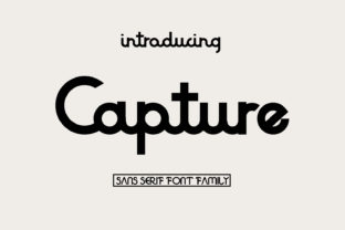 Capture: A Playful Sans Serif Font for Digital Design