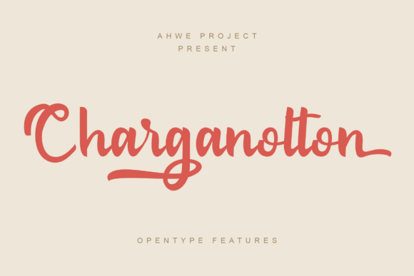 Charganolton: A Playful Script Font for Editorial Design and Creative Branding