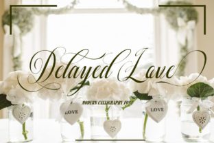 Delayed Love: A Script Font That Transforms Handmade Creations