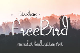 Freebird: The Perfect Font for Small Business Branding